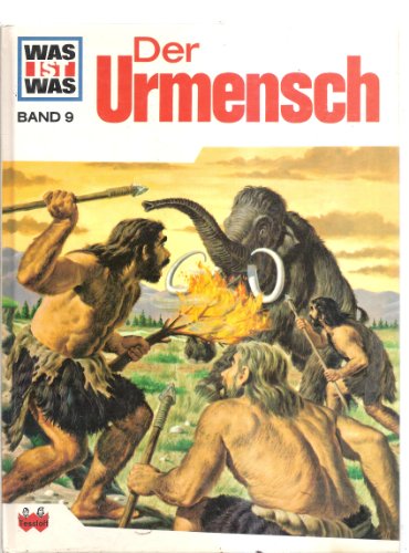 Der Urmensch. Der Urmensch. von Hamburg : Neuer Tessloff Verlag,
