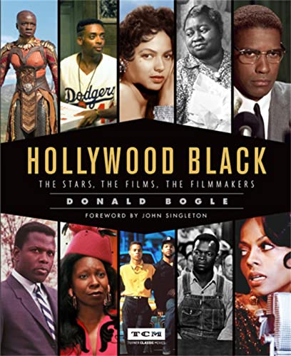 Hollywood Black: The Stars, the Films, the Filmmakers (Turner Classic Movies) von Running Press Adult