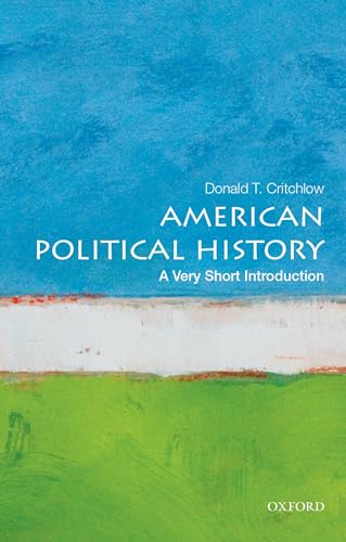 American Political History: A Very Short Introduction (Very Short Introductions) von Oxford University Press