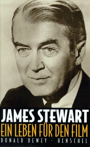 James Stewart - ein Leben für den Film James Stewart - ein Leben für den Film