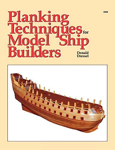 Planking Techniques for Model Ship Builders von McGraw-Hill Education
