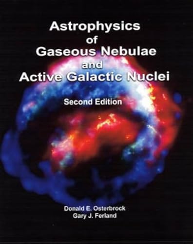 Astrophysics Of Gas Nebulae and Active Galactic Nuclei von University Science Books
