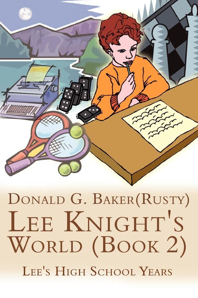 Lee Knight's World (Book 2) von 1st Book Library