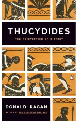 Thucydides: The Reinvention of History
