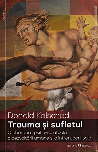 Trauma Si Sufletul Trauma Si Sufletul