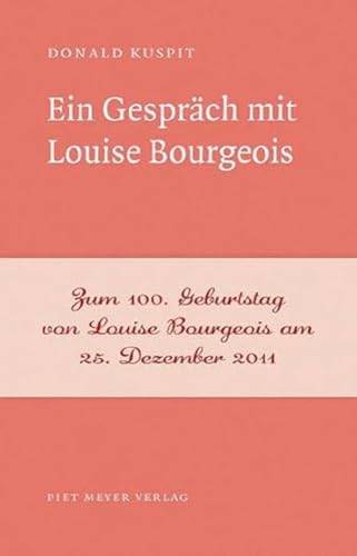 Ein Gespräch mit Louise Bourgeois (NichtSoKleineBibliothek)