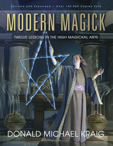 Modern Magick: Twelve Lessons in the High Magickal Arts von Llewellyn Publications