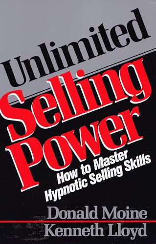 Unlimited Selling Power: How to Master Hypnotic Skills von Penguin