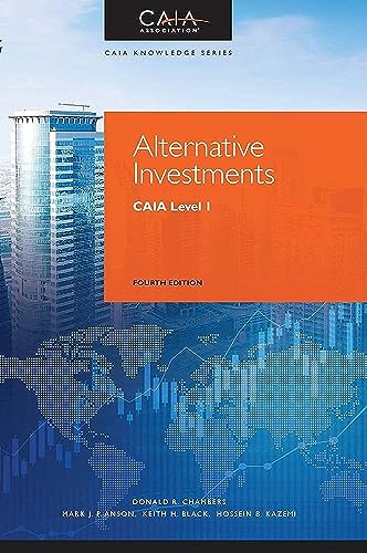 Alternative Investments: CAIA Level I (Wiley Finance) von Wiley