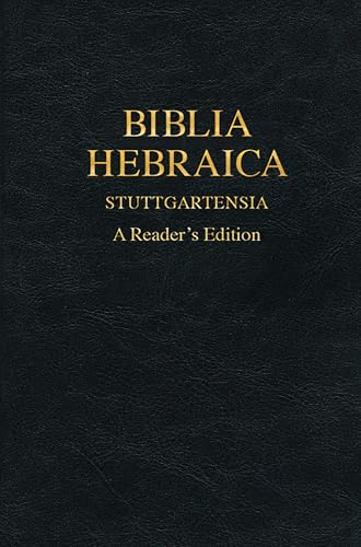 Biblia Hebraica Stuttgartensia: A Reader's Edition