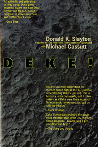 Deke!: U.S. Manned Space : From Mercury to the Shuttle von Forge