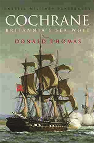 Cochrane: Britannia's Sea Wolf (W&N Military) von Cassell