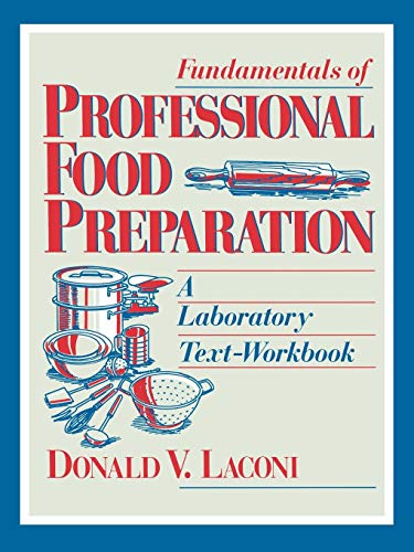 Fundamentals of Professional Food Preparation von John Wiley & Sons