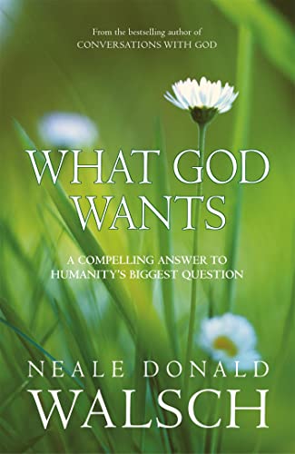 What God Wants: A Compelling Answer to Humanity's Biggest Question von Hodder Paperbacks