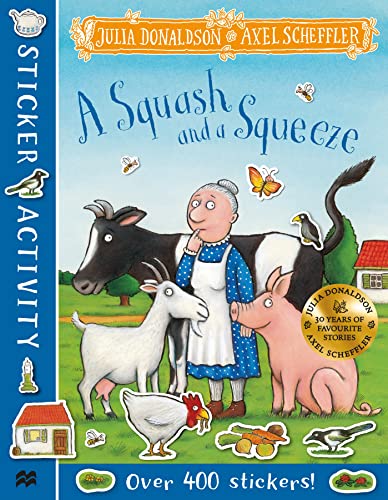 A Squash and a Squeeze Sticker Book A Squash and a Squeeze Sticker Book