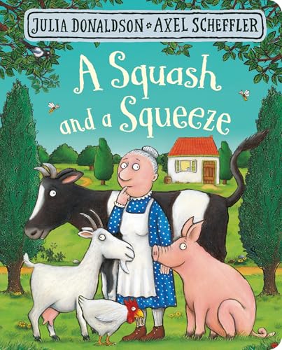 A Squash and a Squeeze A Squash and a Squeeze von Macmillan Children's Books