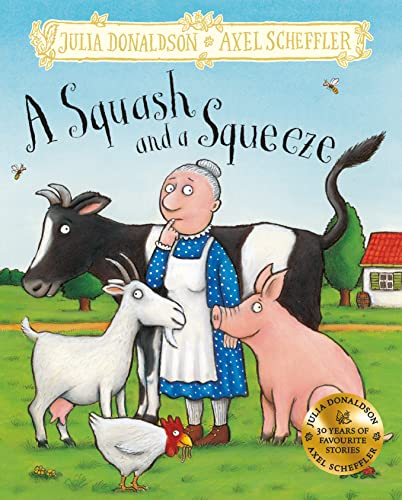 A Squash and a Squeeze: Hardback Gift Edition von Macmillan Children's Books