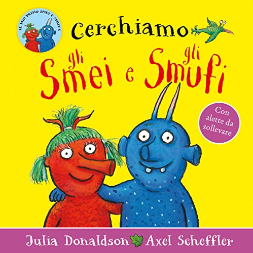 Cerchiamo gli Smei e gli Smufi. Ediz. a colori (Primi libri)