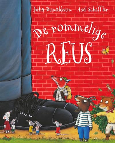 De rommelige reus De rommelige reus von Gottmer