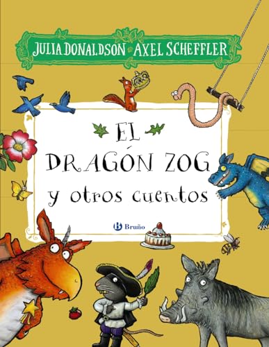 El dragón Zog y otros cuentos (Castellano - A PARTIR DE 3 AÑOS - ÁLBUMES - Otros álbumes)