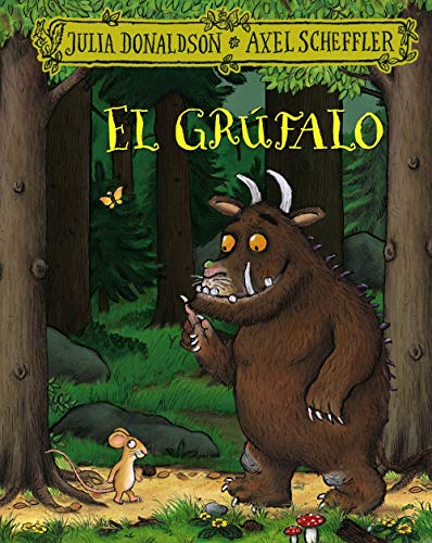El grúfalo: El Grufalo (Castellano - A PARTIR DE 3 AÑOS - PERSONAJES - El grúfalo) von EDITORIAL BRUÑO