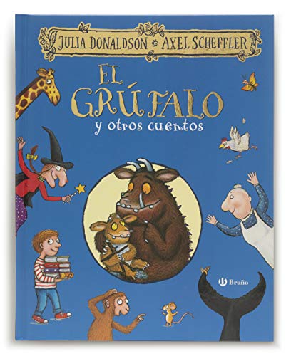 El grúfalo y otros cuentos: El Grufalo y otros cuentos (Castellano - A PARTIR DE 3 AÑOS - ÁLBUMES - Otros álbumes) El grúfalo y otros cuentos: El Grufalo y otros cuentos (Castellano - A PARTIR DE 3 AÑOS - ÁLBUMES - Otros álbumes)