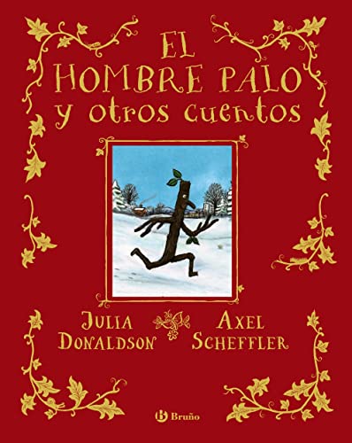 El hombre palo y otros cuentos (Castellano - A PARTIR DE 3 AÑOS - ÁLBUMES - Otros álbumes) von Editorial Bruño
