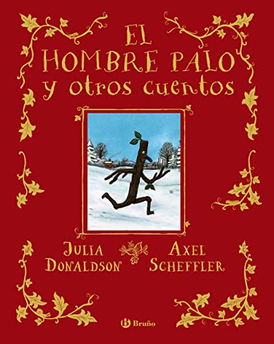 El hombre palo y otros cuentos (Castellano - A PARTIR DE 3 AÑOS - ÁLBUMES - Otros álbumes)