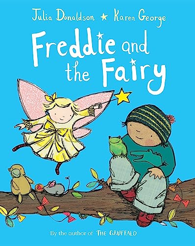 Freddie and the Fairy (Aziza's Secret Fairy Door, 346) Freddie and the Fairy (Aziza's Secret Fairy Door, 346) von Macmillan Children's Books