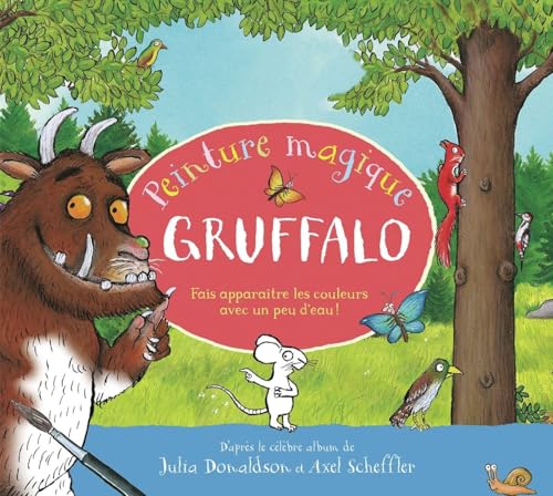 Gruffalo - Peinture magique: Peinture magique, avec un pinceau Gruffalo - Peinture magique: Peinture magique, avec un pinceau von GALLIMARD JEUNE