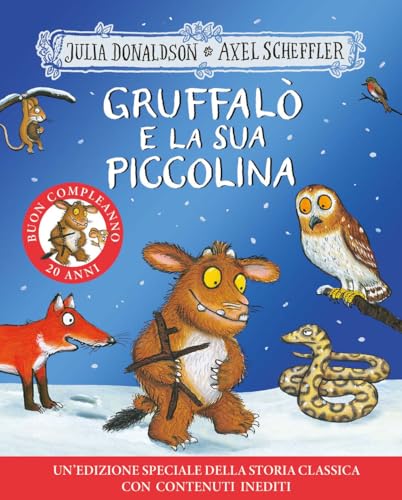 Gruffalò e la sua piccolina. 20 anni. Ediz. a colori (Album) von Emme Edizioni