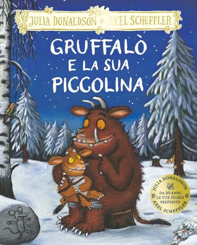 Gruffalò e la sua piccolina. Ediz. a colori (Album) von Emme Edizioni