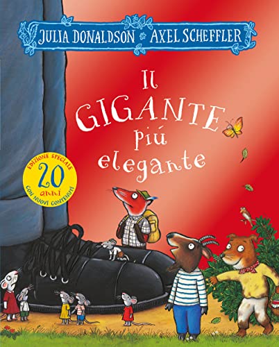 Il gigante più elegante. 20 anni. Ediz. a colori (Album) von Emme Edizioni