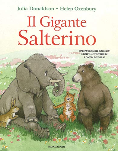 Il gigante salterino (Leggere le figure) von Mondadori