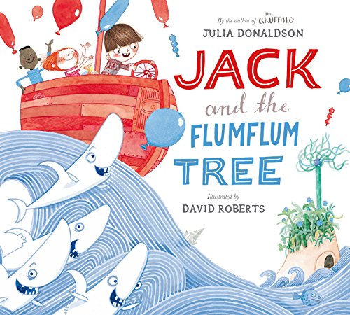 Jack and the Flumflum Tree Jack and the Flumflum Tree