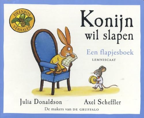 Konijn wil slapen: een flapjesboek (Eikenbosverhalen) von Kinderboeken