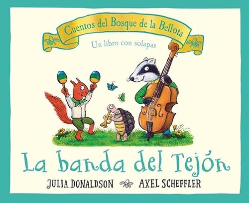 La banda del tejón (LOS CUENTOS DEL BOSQUE DE LA BELLOTA) von JUVENTUD,EDITORIAL