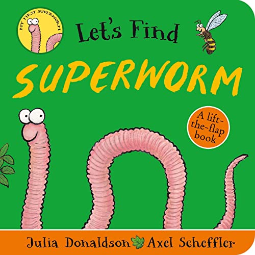 Let's Find Superworm - an exciting search and find book with soft felt flaps