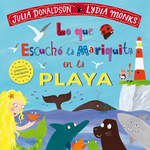 Lo que escuchó la mariquita en la playa