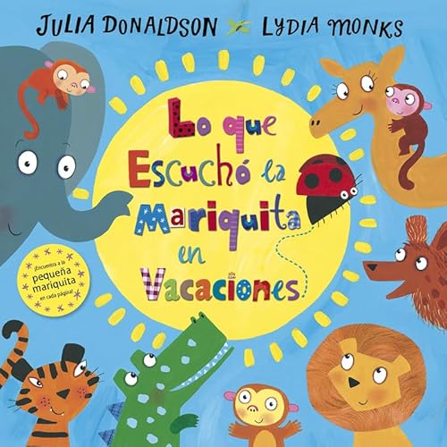 Lo que escuchó la mariquita en vacaciones Lo que escuchó la mariquita en vacaciones von Fortuna