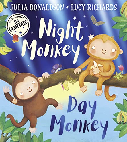 Night Monkey, Day Monkey: The ultimate rhyming children’s picture book – now with a fabulously foiled cover! von Farshore