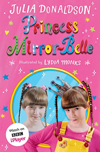 Princess Mirror-Belle: TV tie-in (Princess Mirror-Belle, 1)