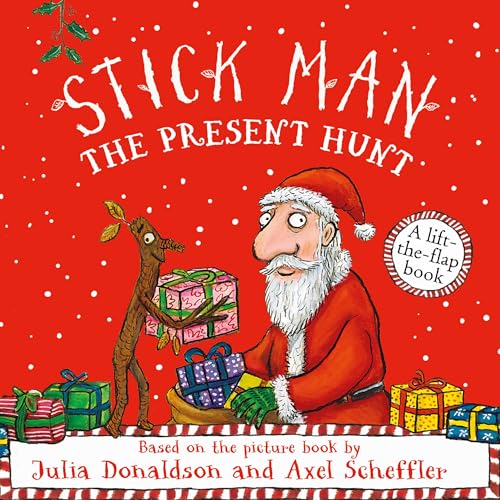 Stick Man - The Present Hunt: A lift-the-flap adventure Stick Man - The Present Hunt: A lift-the-flap adventure von Alison Green Books