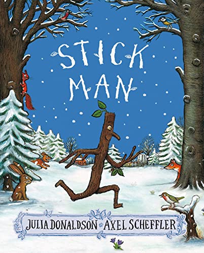 Stick Man Stick Man von Scholastic