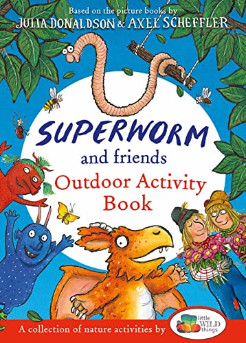 Superworm and Friends Outdoor Activity Book (Little Wild Things) von Alison Green Books