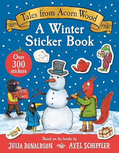 Tales From Acorn Wood: A Winter Sticker Book: over 300 easy-to-use stickers