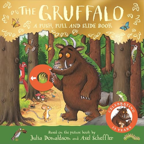 The Gruffalo: A Push, Pull and Slide Book The Gruffalo: A Push, Pull and Slide Book von Macmillan Children's Books