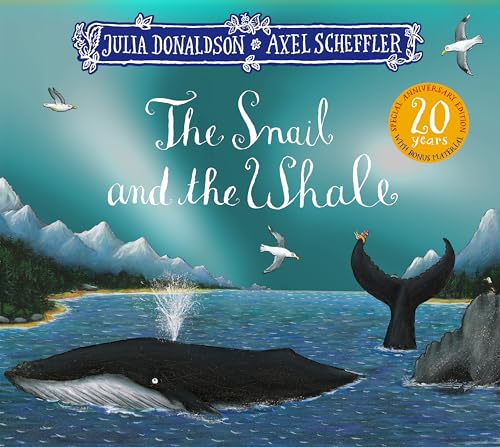 The Snail and the Whale 20th Anniversary Edition The Snail and the Whale 20th Anniversary Edition