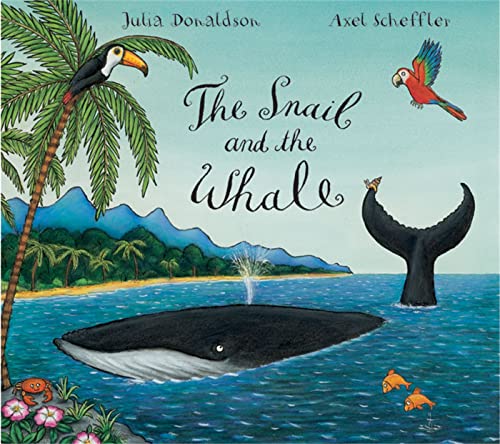 The Snail and the Whale Big Book The Snail and the Whale Big Book