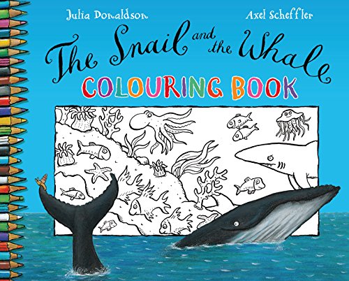 The Snail and the Whale Colouring Book The Snail and the Whale Colouring Book